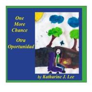 One More Chance di Katharine J. Lee edito da Puppy Love Project