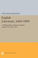 English Literature, 1660-1800 di Curt Arno Zimansky edito da Princeton University Press