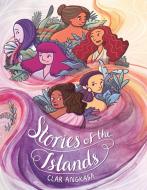 Stories of the Islands di Clar Angkasa edito da HOLIDAY HOUSE INC