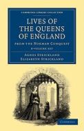 Lives Of The Queens Of England From The Norman Conquest 8 Volume Paperback Set di Agnes Strickland, Elizabeth Strickland edito da Cambridge University Press