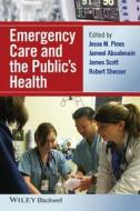 Emergency Care and the Public's Health edito da Wiley-Blackwell