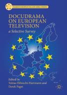 Docudrama on European Television edito da Palgrave Macmillan
