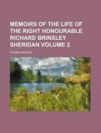 Memoirs Of The Life Of The Right Honoura di Thomas Moore edito da General Books