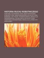 Historia Ruchu Robotniczego: Komunizm, W di R. D. O. Wikipedia edito da Books LLC, Wiki Series