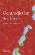 Contradiction Set Free di Hermann Levin Goldschmidt edito da BLOOMSBURY ACADEMIC