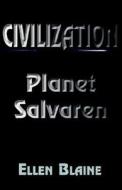 Civilization di Ellen Blaine edito da Xlibris Corporation