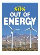 Out of Energy di Gerry Bailey edito da Gareth Stevens Publishing