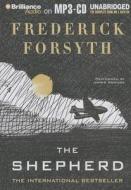The Shepherd di Frederick Forsyth edito da Brilliance Corporation