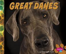 Great Danes di Allan Morey edito da CAPSTONE PR