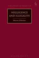 Negligence And Illegality di Sharon Erbacher edito da Bloomsbury Publishing Plc