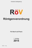 Rov: Rontgenverordnung di Groelsv Verlag edito da Createspace