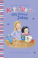 Katie Woo's Joke Books: Katie Woo's Silly School Jokes di Fran Manushkin edito da Capstone Press