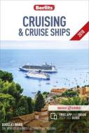 Berlitz Publishing Company: Berlitz Cruising & Cruise Ships di Berlitz Publishing edito da Dorling Kindersley Ltd.