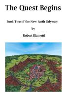 Neo - The Quest Begins - Book Two di Robert Blumetti edito da Lulu.com