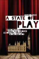 A State of Play di Steven (University of Salford Fielding edito da Bloomsbury Publishing PLC