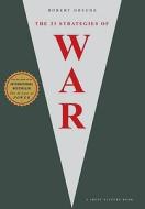 The 33 Strategies of War di Robert Greene edito da Profile Books