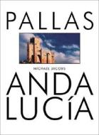 Andalucia di Michael Jacobs edito da Pallas Athene Publishers