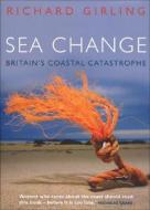 Britain's Coastal Catastrophe di Richard Girling edito da Transworld Publishers Ltd