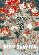 Living With: Yuko Shimizu di Yuko Shimizu edito da Roads Publishing