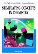Stimulating Concepts In Chemistry edito da Wiley-vch Verlag Gmbh