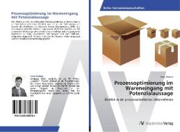 Prozessoptimierung im Wareneingang mit Potenzialaussage di Arne Richter edito da AV Akademikerverlag