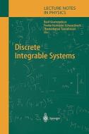 Discrete Integrable Systems edito da Springer Berlin Heidelberg