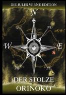 Der stolze Orinoko di Jules Verne edito da Jazzybee Verlag