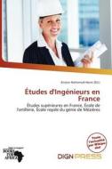 Etudes D\'ing Nieurs En France edito da Dign Press