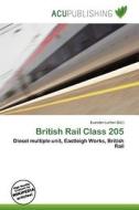 British Rail Class 205 edito da Acu Publishing