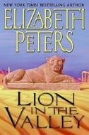 Lion in the Valley di Elizabeth Peters edito da William Morrow & Company