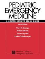 Pediatric Emergency Medicine di Gary R. Strange, William F. Ahrens, Steven Lelyveld, Robert W. Schafermeyer edito da Mcgraw-hill Education - Europe