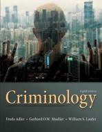 Criminology di Freda Adler, William Laufer, Gerhard O. Mueller edito da McGraw-Hill Education