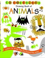 Ed Emberley's Drawing Book of Animals di Ed Emberley edito da LITTLE BROWN & CO
