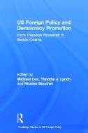 US Foreign Policy and Democracy Promotion edito da Taylor & Francis Ltd