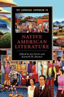 The Cambridge Companion to Native American Literature edito da Cambridge University Press