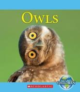 Owls (Nature's Children) di Josh Gregory edito da CHILDRENS PR