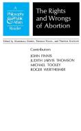 Rights and Wrongs of Abortion di John Finnis edito da Princeton University Press