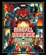 Marvel Universe May By Map di James Hill, Nick Jones edito da DK