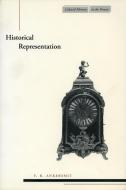 Historical Representation di F. R. Ankersmit edito da Stanford University Press