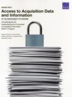 Issues with Access to Acquisition Data and Information in the Department of Defense: Considerations for Implementing the di Megan McKernan, Jessie Riposo, Geoffrey McGovern edito da RAND CORP