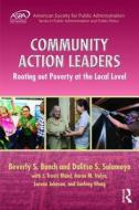 Community Action Leaders di Beverly S. Bunch, Dalitso Samson Sulamoyo edito da Taylor & Francis Ltd