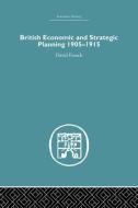 British Economic and Strategic Planning di David French edito da Taylor & Francis Ltd