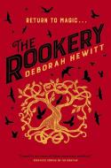 The Rookery di Deborah Hewitt edito da TOR BOOKS