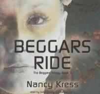 Beggars Ride di Nancy Kress edito da Blackstone Audiobooks