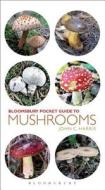 Pocket Guide to Mushrooms di John C. Harris edito da Bloomsbury Publishing PLC