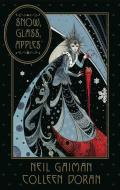 Neil Gaiman's Snow, Glass, Apples di Neil Gaiman edito da DARK HORSE COMICS