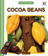 Cocoa Beans di Amy C. Rea edito da POP