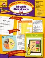 Math Centers Grades 3-4: EMC 3022 di Jo Ellen Moore, Jill Norris edito da Evan-Moor Educational Publishers