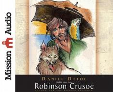 Robinson Crusoe di DANIEL DEFOE edito da Kingsway Communications Ltd