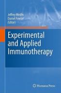 Experimental and Applied Immunotherapy edito da Humana Press